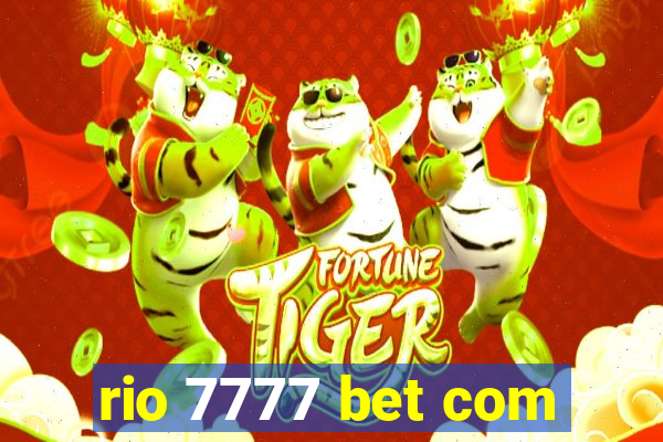 rio 7777 bet com